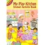 My Play Kitchen Sticker Activity Book (Dover Little Activity Books)