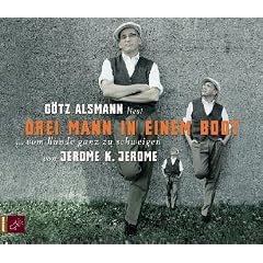 Drei Mann in einem Boot. 5 CDs: ...Vom Hunde ganz zu schweigen