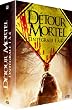 D�tour mortel - L'int�grale 1 � 4