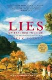 Lies My Teacher Told Me: Everything Your American History Textbook Got Wrong