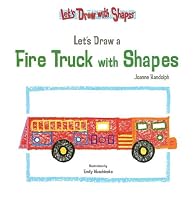 Let's Draw a Fire Truck with Shapes