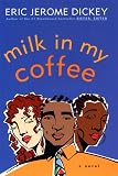 Milk in my Coffee