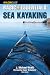 Book Basic Essentials Sea Kayaking, 3rd (Basic Essentials Series)