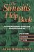 The Sinusitis Help Book: A Comprehensive Guide to a Common Problem: Questions, Answers, Options