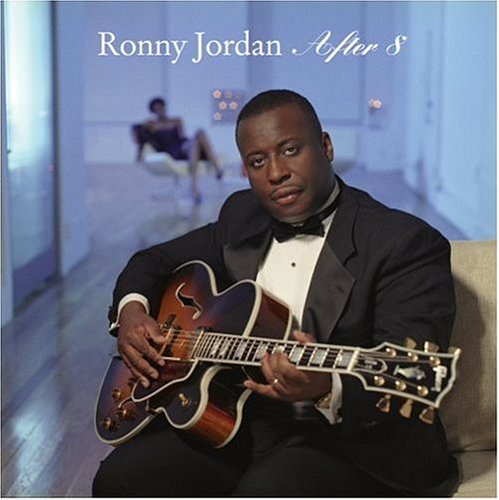 Ronny Jordan - After 8 - Zortam Music