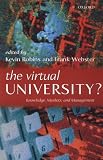 The Virtual University?: Knowledge, Markets, and Management