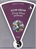 Guide d��cor Feng Shui : Zone par zone