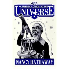 The Friendly Guide to the Universe: A Down-to-Earth Tour of Space, Time, and the Wonders of the Cosmos (The Friendly Shakespeare)