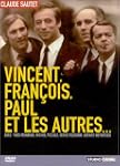 Vincent, Fran�ois, Paul et les autres�