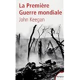 La Premi�re Guerre Mondialepar John Keegan