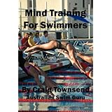 Mind Training For Swimmers