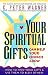 Your Spiritual Gifts Can Help Your Church Grow