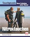 Tauchpraxis. Nitroxtauchen