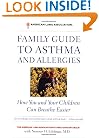 The American Lung Association Family Guide to Asthma and Allergies