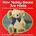 How Teddy Bears Are Made: A Visit to the Vermont Teddy Bear Factory