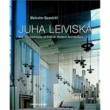 Juha Leiviska and the Continuity of Finnish Modern Architecture (Architectural Monographs No)