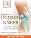 FrameWork for the Knee: A 6-Step Plan for Preventing Injury and Ending Pain (Framework Active for Life)