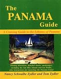 The Panama Guide: A Cruising Guide to the Isthmus of Panama