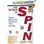 The Father of Spin: Edward L. Bernays and The Birth of Public Relations