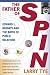 The Father of Spin: Edward L. Bernays and The Birth of Public Relations