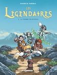 L�GENDAIRES T01 (LES) : LA PIERRE DE...