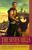 The Seven Hills John Maddox Roberts