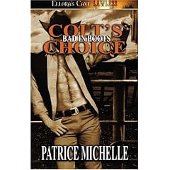 Bad in Boots: Colt's Choice