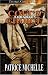 Bad in Boots: Colt's Choice (Book 2)
