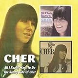 All I Really Want to Do / The Sonny Side Of Cher