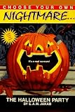 The Halloween Party (Choose Your Own Nightmare)