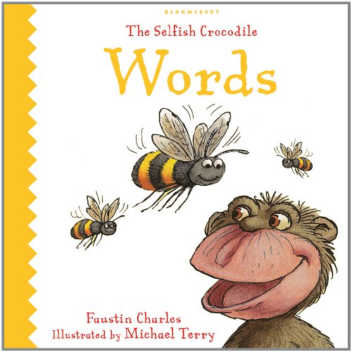 The Selfish Crocodile Book of Words