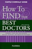 How to Find the Best Doctors: Florida