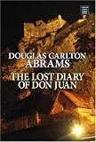 The Lost Diary of Don Juan