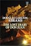 The Lost Diary of Don Juan: An Account of the True Arts of Passion and the Perilous Adventure of Love (Center Point Platinum Fiction (Large Print))