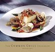 The Common Grill Cookbook