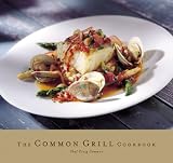 The Common Grill Cookbook Craig Common