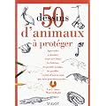 50 dessins d'animaux � prot�ger