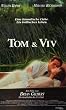 Tom & Viv [VHS]