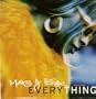 Everything