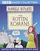 Books : The Rotten Romans (Horrible Histories)