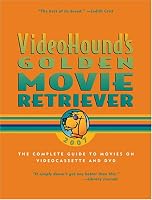 Videohound's Golden Movie Retriever 2007 (Videohound's Golden Movie Retriever)