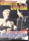 Roxette LIVE-ISM [Import]