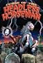 Curse of the Headless Horseman