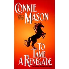 To Tame a Renegade