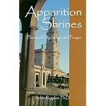 Christian Apparition Shrines: Places of Pilgrimage and Prayer (Year of the Rosary) book cover