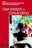 Case Analysis in Clinical Ethics