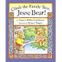 Climb the Family Tree, Jesse Bear! (Jesse Bear Books)