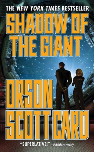 Ender’s Shadow Saga Book 4 – Shadow of the Giant