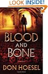 Blood and Bone