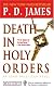 Death in Holy Orders: An Adam Dalgliesh Mystery